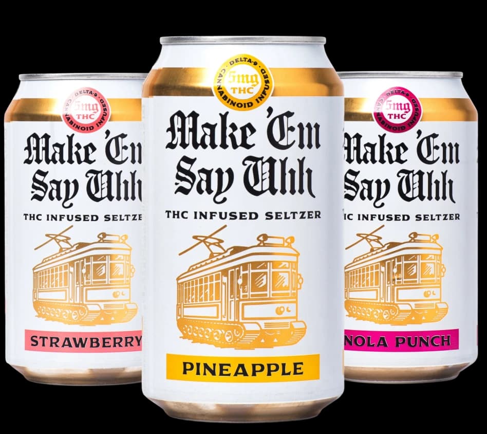 Make Em Say Uhh seltzer cans — Strawberry, Pineapple, and Nola Punch